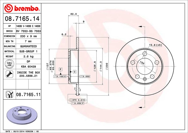 Brembo 08.7165.11 UV Coated solid Rear Brake Rotor AUDI/SEAT/SKODA/SKODA  (SVW)/VW/VW (FAW)/VW (SVW)/ZHONGHUA (BRILLIANCE) OE# 1J0615601N